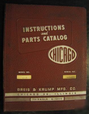 Chicago model 410-d instructions & parts catalog