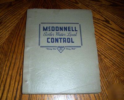 1949 mcdonnell boiler water control catalog, wow 