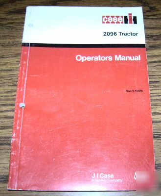 Case ih 2096 tractor operator's owners manual book 