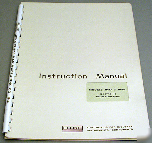 Fluke instruction manual ~ galvanometer 841A 841B