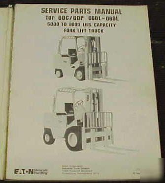 1979 yale gdc / gdp 060-080LANP service parts manual