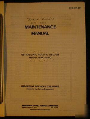 Branson model 8200-8400 maintenance manual 