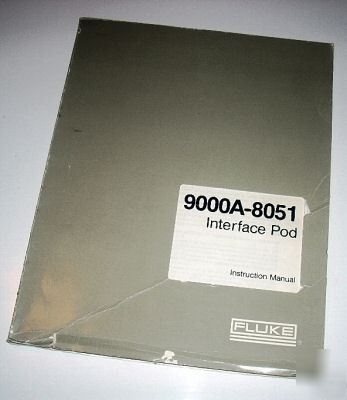 Fluke 9000A - 8051 operation & service manual