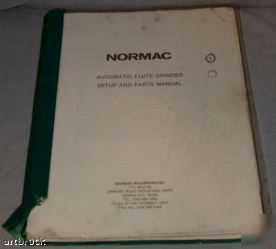 Normac auto flute grinder operator manual F250 F300 etc