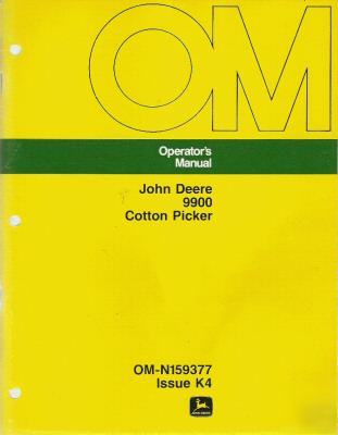 Jd op's, parts & tech manual for 9900 cotton picker