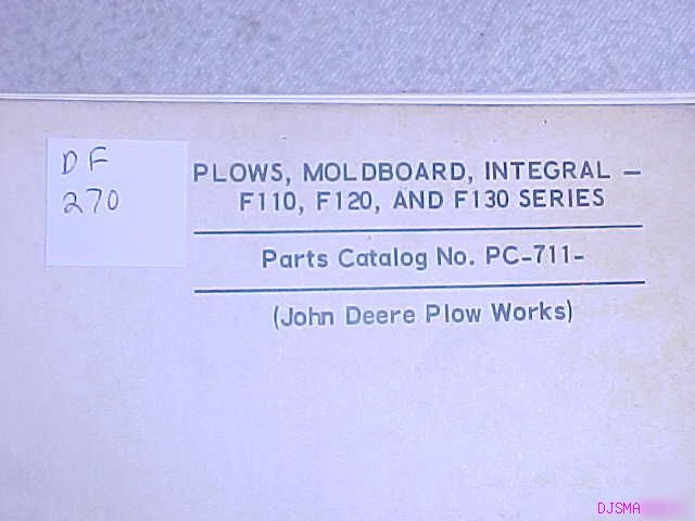 John deere F110 F120 F130 plow moldboard parts catalog