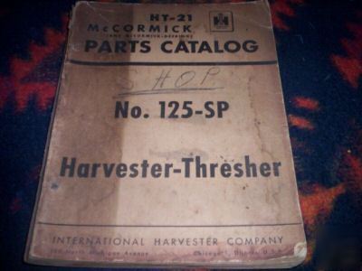 Mccormick ih parts catalog #125-sp harvester-thresher
