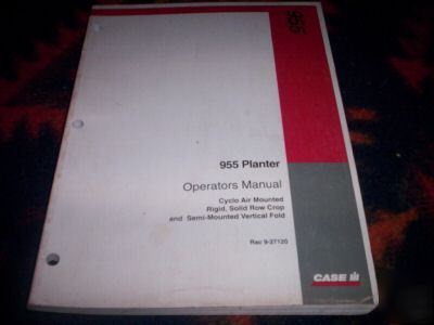 Case ih 955 planter cyclo air operators manual