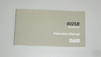 Fluke 8025B original service - operating manual
