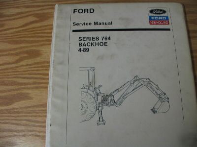 New ford holland 764 backhoe service manual