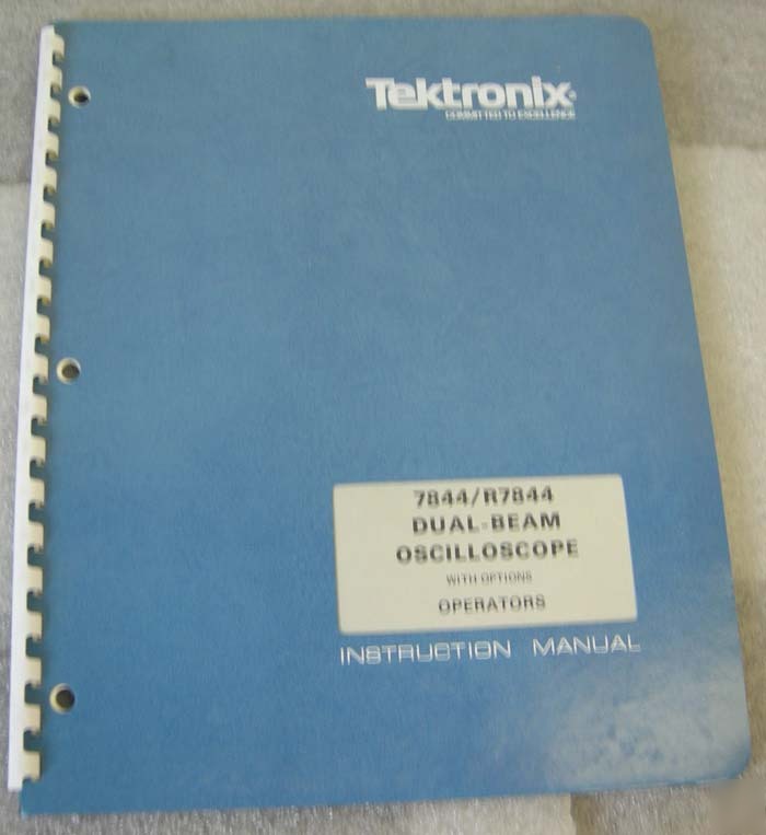Tektronix 7844 / R7844 operators manual