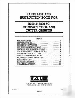 K.o. lee B200 & B200-5C grinder parts and ops manual