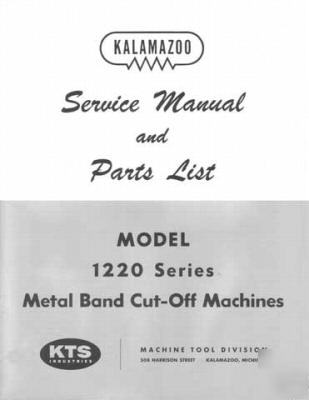 Kalamazoo service & parts 1220 series machine manual