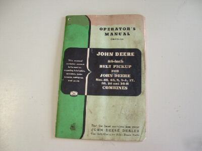 Operator's manual, john deere combine belt pickup
