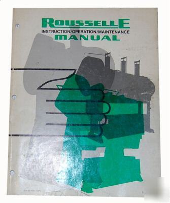 Rousselle punch press instructions & parts manual