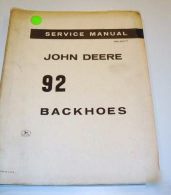 John deere service manual -92 backhoes - 1966