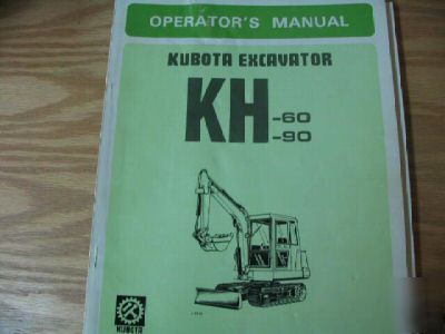 Kubota kh-60 90 excavator operators manual