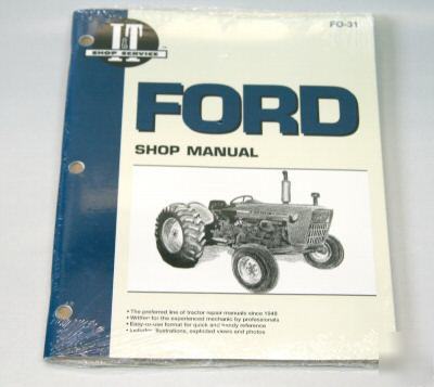 Ford 2000 3000 4000 3 cyl. i&t shop manual