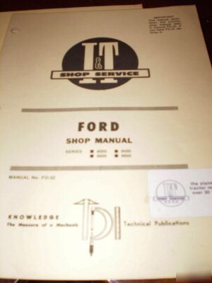 Ford 8000,8600, 9000, 9600 tractors i&t shop manual