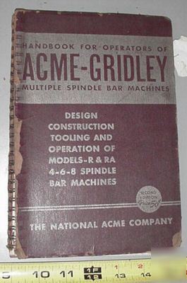 National acme gridley automatic bar 4 6 8 spindle r ra