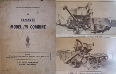 1940S case 75 pull type combine dealer setup manual
