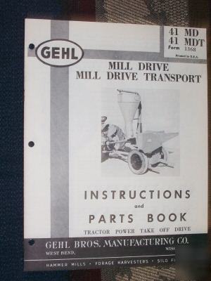 Vintage gehl mill drive transport 41 owner/parts manual