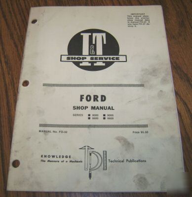 Ford 8000 8600 9000 9600 tractor i&t shop repair manual