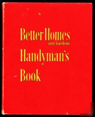 Better homes & gardens handyman's book - 1951