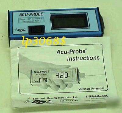 Edl acu-probe ultra compact digital pyrometer