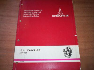 Deutz khd F1L 208D/210D engine workshop manual