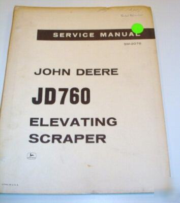 John deere service manual -760 elevating scraper - 1965