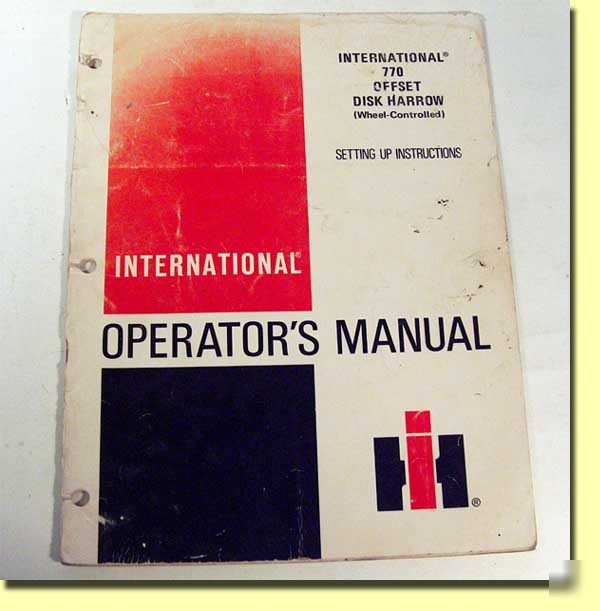 Int'l harvester 770 offset disk harrow operator manual