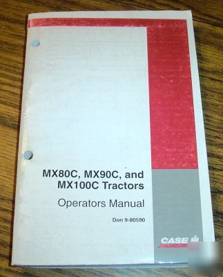 Case ih MX80C MX90C MX100C tractor operator's manual