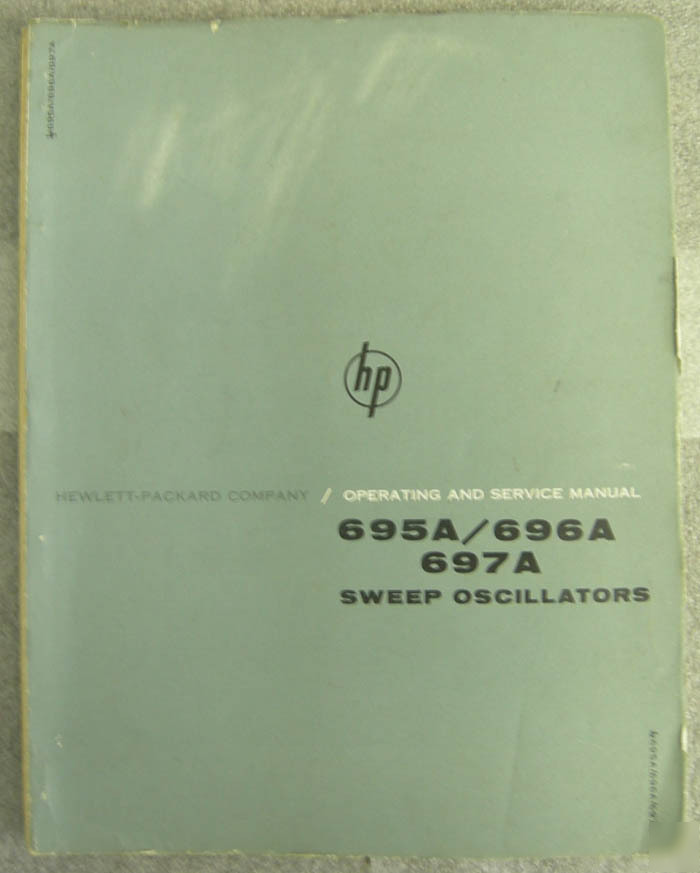 Hp 695A/696A/697A sweep oscillators manual