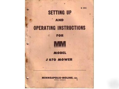 Minneapolis moline j 670 mower operator's manual