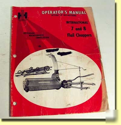 International harvester 7 and 8 flail choppers manual