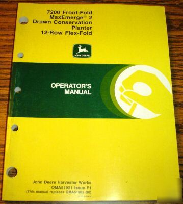 John deere 7200 maxemerge planter operator's manual jd