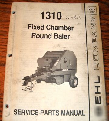 Gehl 1310 fixed chamber round hay baler parts catalog