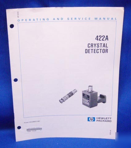 Hp 422A crystal detector op & service manual