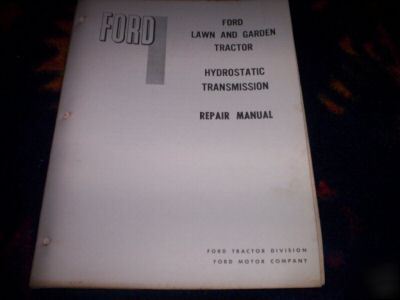 Ford lawn tractor hydro-transmission repair manual