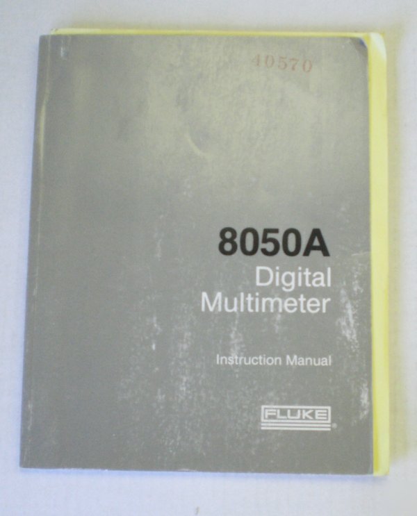 Fluke 8050A digital multimeter instruction manual Â©1979