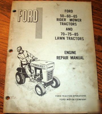 Ford 50 to 85 lawn mower tractor engine service manual