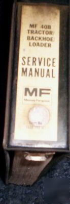 Mf 40B tractor backhoe loader service manual binder
