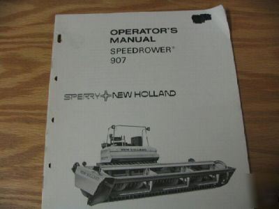 New holland 907 speedrower operators manual