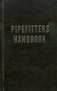 New pipefitters handbook 1967 third edition copy