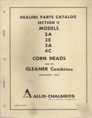 Allis-chal parts ctlg for 2A, 2E, 3A, 4C corn heads