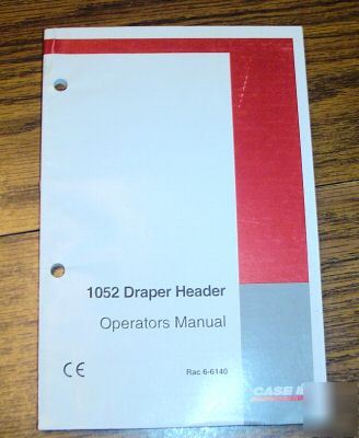 Case ih 1052 draper header operator's manual