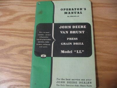 John deere grain drill model ll operators manual