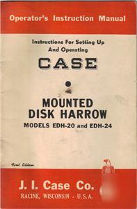 1952 case operator's manual- mounted disk harrow