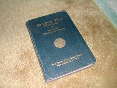 1948 southern pine manual association book wood service